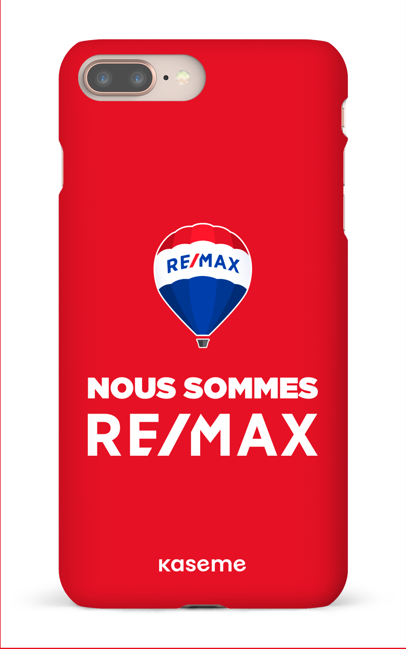 Nous sommes Remax Rouge - iPhone 8 Plus