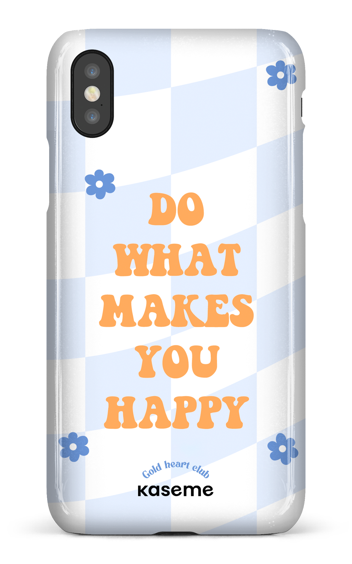 Do What Makes You Happy by Goldheartclub - iPhone X/Xs