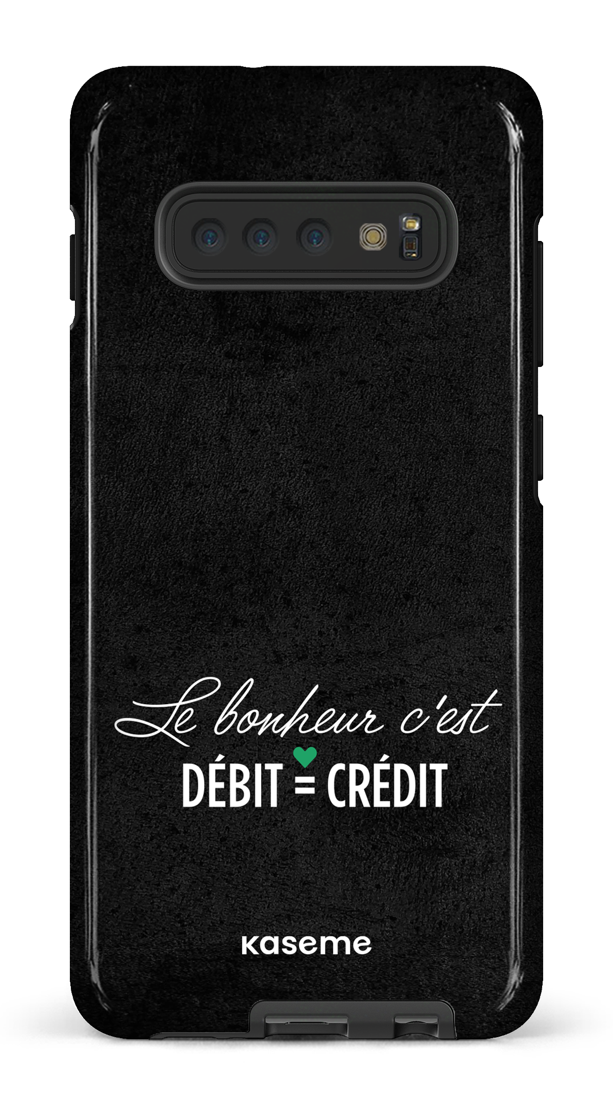 Le bonheur c'est débit = crédit (noir) - Galaxy S10 Plus