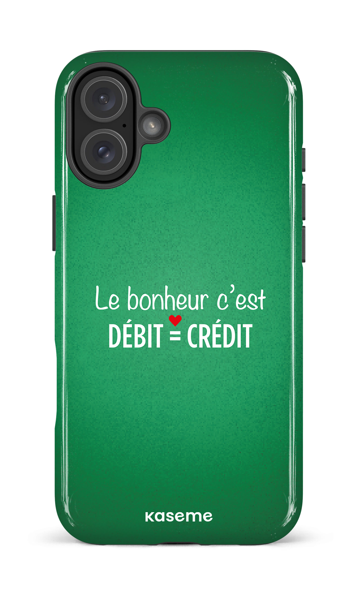 Le bonheur c'est débit = crédit (vert) - iPhone 16 Plus