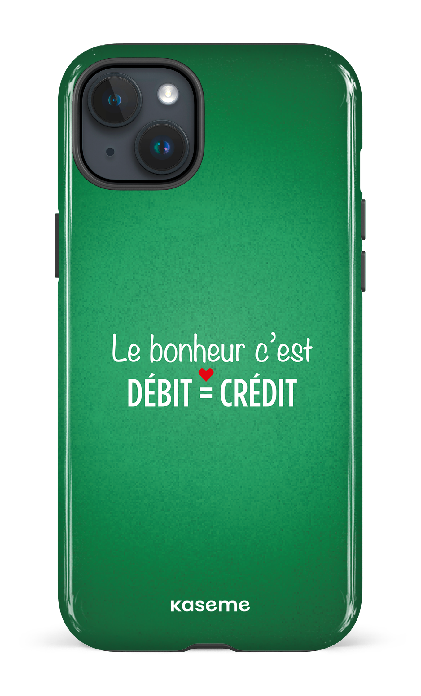 Le bonheur c'est débit = crédit (vert) - iPhone 15 Plus