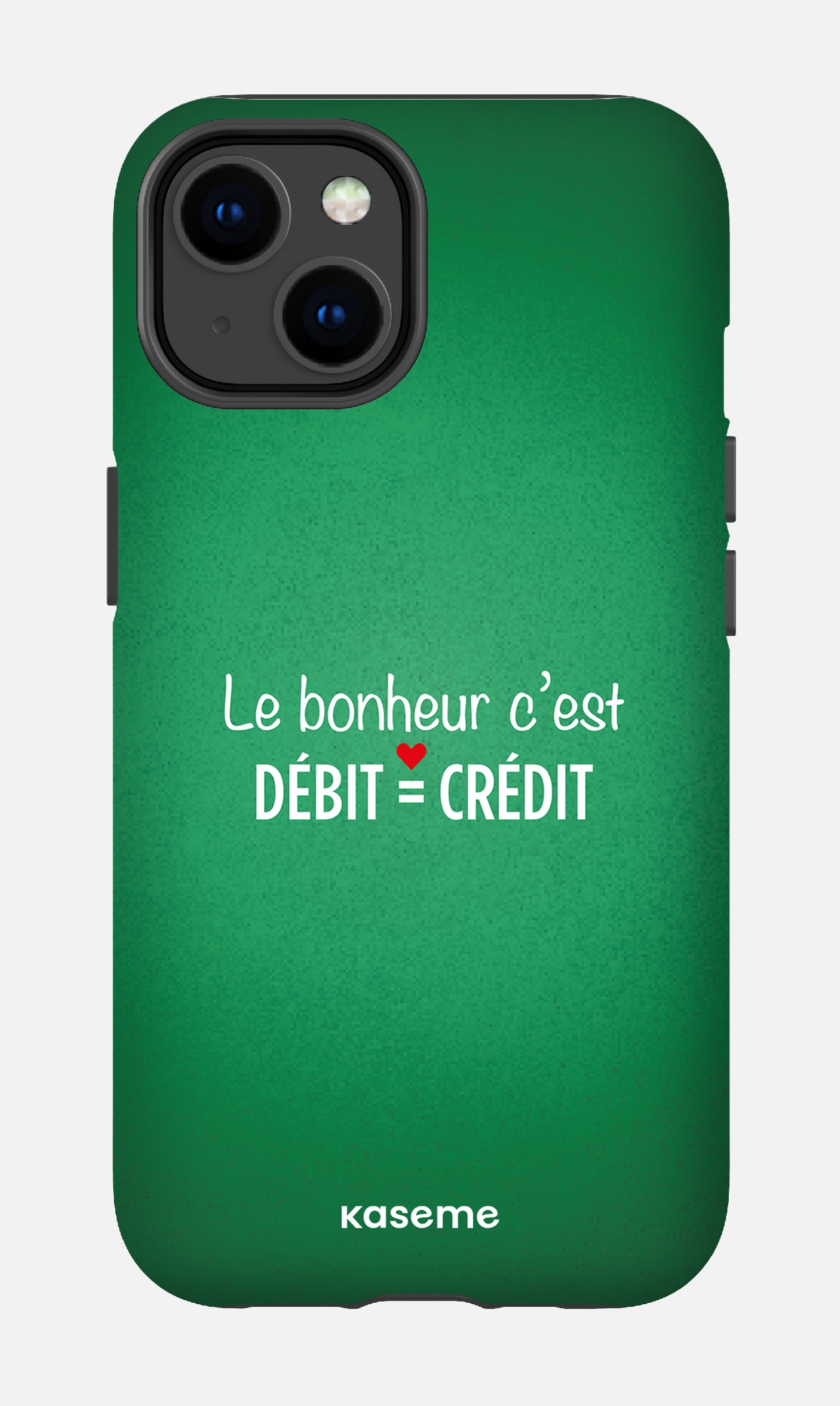 Le bonheur c'est débit = crédit (vert) - iPhone 14