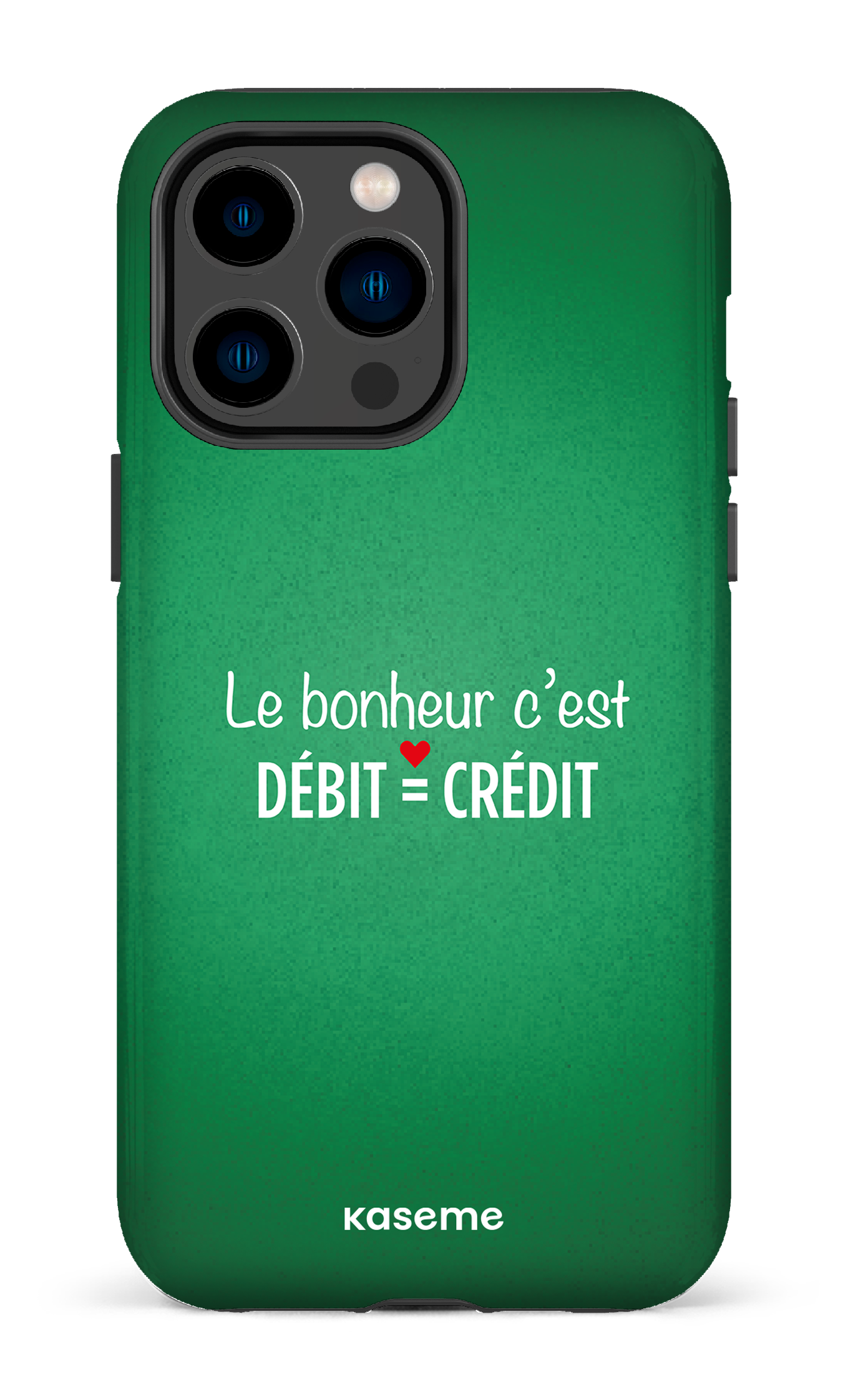 Le bonheur c'est débit = crédit (vert) - iPhone 14 Pro Max