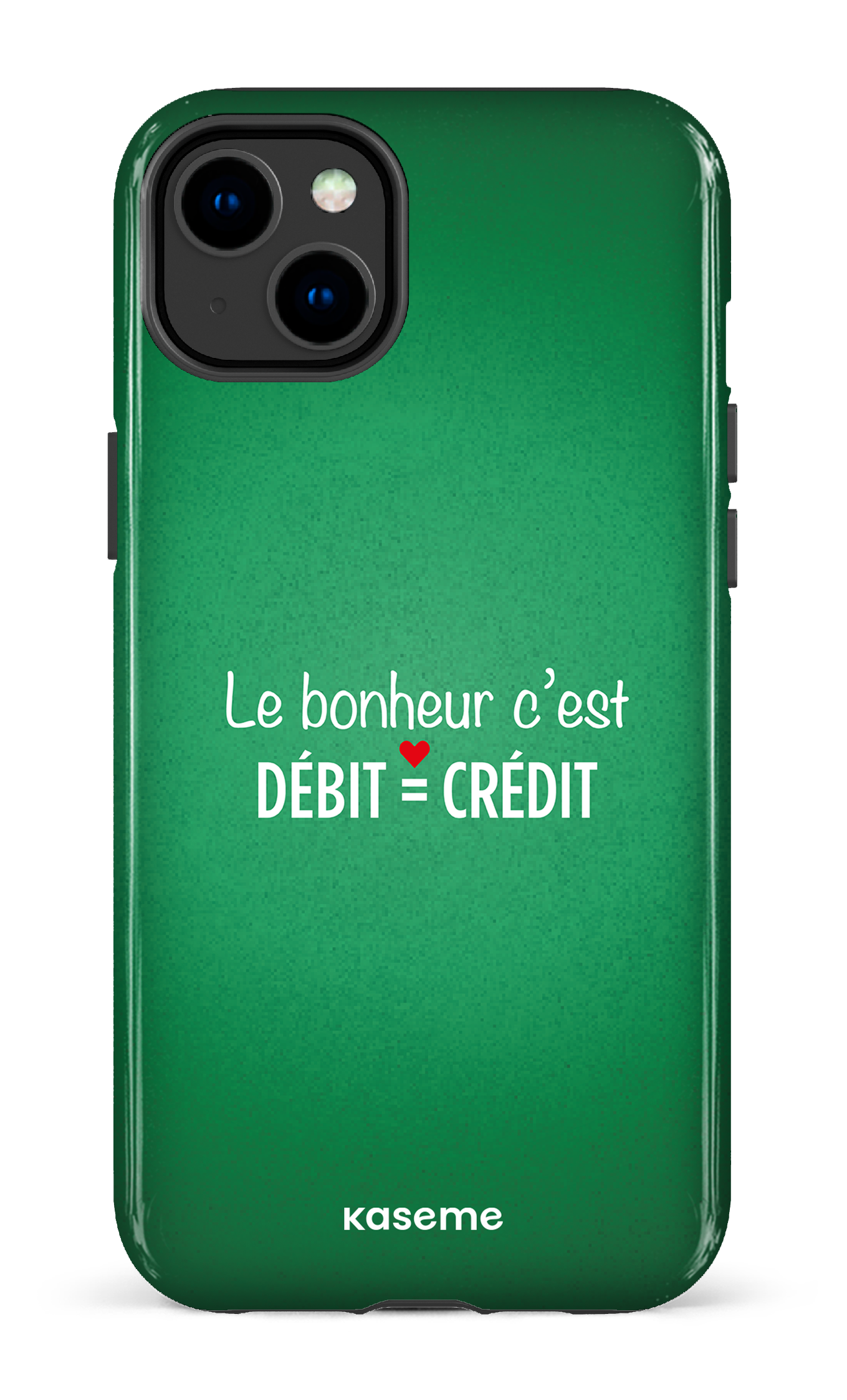 Le bonheur c'est débit = crédit (vert) - iPhone 14 Plus