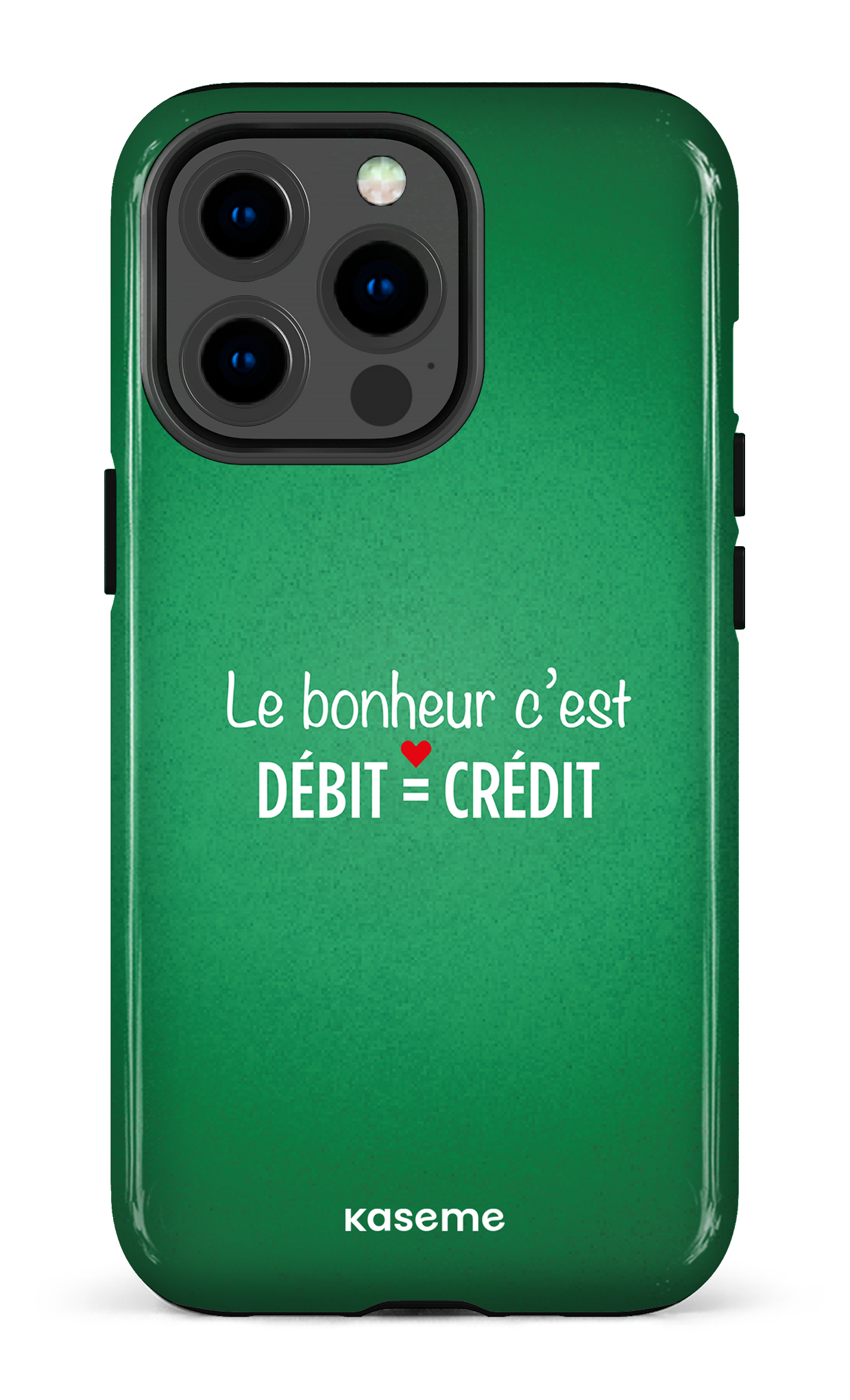 Le bonheur c'est débit = crédit (vert) - iPhone 13 Pro