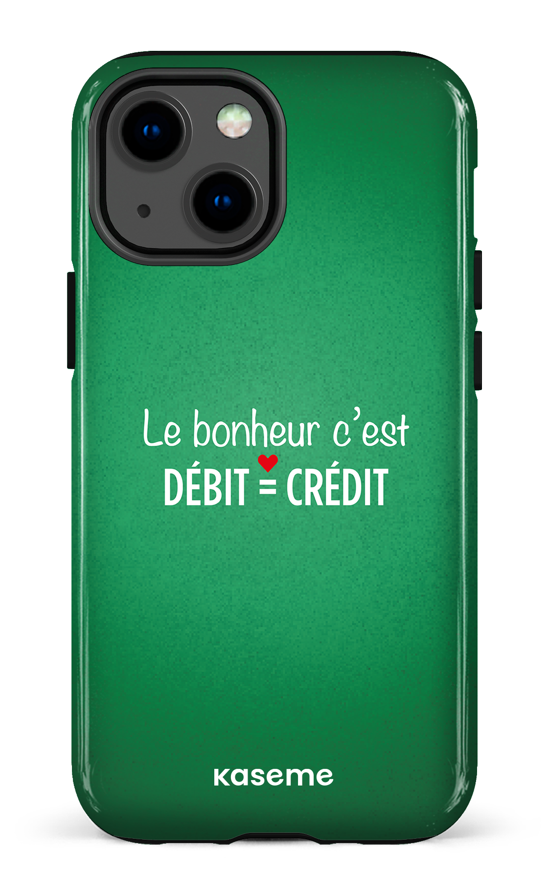 Le bonheur c'est débit = crédit (vert) - iPhone 13 Mini